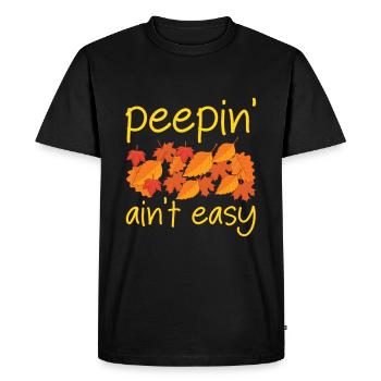 Peepin' Ain't Easy Leaf Peeping Leaf Peeper - T-shirt Premium bio Homme - noir - Devant - Nico (187cm)
