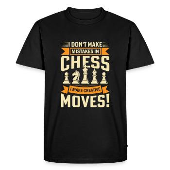 Ich mache keine Fehler im Schach. Ich mache kreativ - Männer Premium Bio T-Shirt - Schwarz - Vorne - Nico (187cm)