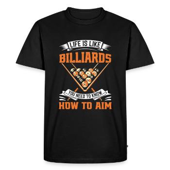 La vie est comme le billard : vous devez savoir comment l’IA - T-shirt Premium bio Homme - noir - Devant - Nico (187cm)