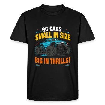 RC cars: Small in size, big in thrills! - Men's Premium Organic T-Shirt - black - Front - Nico (187cm)