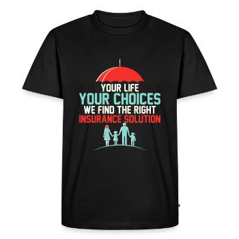 Votre vie, vos choix - nous trouvons l’assurance qui vous convient - T-shirt Premium bio Homme - noir - Devant - Nico (187cm)