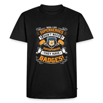 Les super-héros de la vie réelle n’ont pas besoin de superpouvoirs ; ils - T-shirt Premium bio Homme - noir - Devant - Nico (187cm)
