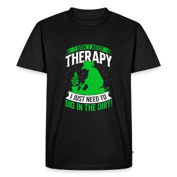 Je n’ai pas besoin de thérapie ; J’ai juste besoin de creuser dans le di - T-shirt Premium bio Homme - noir - Devant - Nico (187cm)