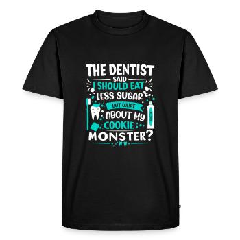 The dentist said I should eat less sugar – but wha - Men's Premium Organic T-Shirt - black - Front - Nico (187cm)