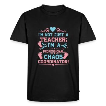 Je ne suis pas seulement un enseignant ; Je suis un professionnel du chaos c - T-shirt Premium bio Homme - noir - Devant - Nico (187cm)