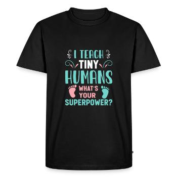 I teach tiny humans – what’s your superpower? - Men's Premium Organic T-Shirt - black - Front - Nico (187cm)