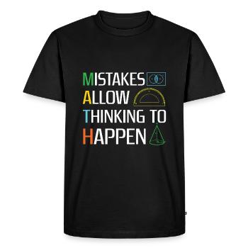 Pi Day Math: Mistakes Allow Thinking To - Men's Premium Organic T-Shirt - black - Front - Nico (187cm)
