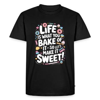 Life is what you bake of it – so let’s make it swe - Men's Premium Organic T-Shirt - black - Front - Nico (187cm)