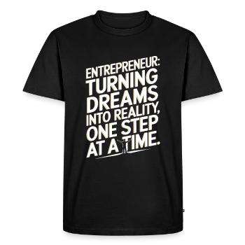 Entrepreneur : les rêves en réalité, un ste - T-shirt Premium bio Homme - noir - Devant - Nico (187cm)