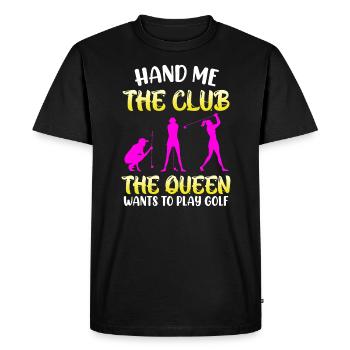 Me tend le club de golf Queen veut jouer au golf - T-shirt Premium bio Homme - noir - Devant - Nico (187cm)