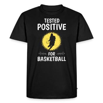 Tested Positive for Basketball Women's Basketball - Men's Premium Organic T-Shirt - black - Front - Nico (187cm)