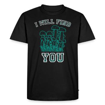 Je vais vous trouver cueilleur de champignons cueilleur de champignons - T-shirt Premium bio Homme - noir - Devant - Nico (187cm)