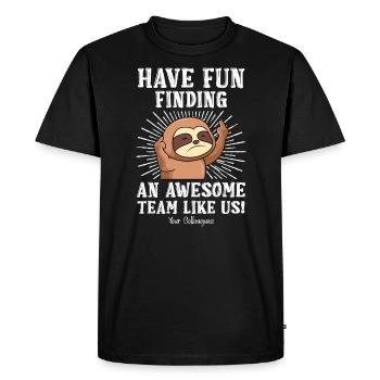 Job change colleague Farewell new job - Men's Premium Organic T-Shirt - black - Front - Nico (187cm)