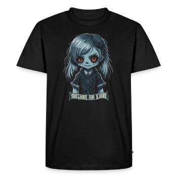 Gothic Schoolgirl Too Ghoul for School - Men's Premium Organic T-Shirt - black - Front - Nico (187cm)