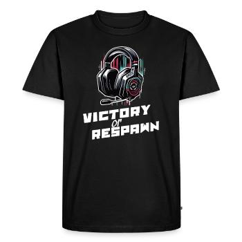 Victory or Respawn Gaming Sayings Shirt - Men's Premium Organic T-Shirt - black - Front - Nico (187cm)