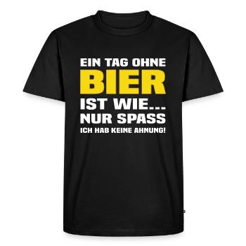 Ein Tag Ohne Bier - Lustiger Bier Spruch - Männer Premium Bio T-Shirt - Schwarz - Vorne - Nico (187cm)