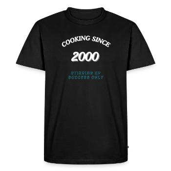 Cooking Since 2000 - Stirring Up Success Only - Men's Premium Organic T-Shirt - black - Front - Nico (187cm)