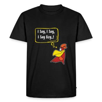 I say, I say, I say Boy - Männer Premium Bio T-Shirt - Schwarz - Vorne - Nico (187cm)