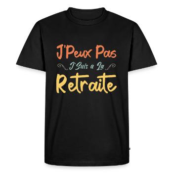 J'peux Pas J'Suis à la Retraite - T-shirt Premium bio Homme - noir - Devant - Nico (187cm)