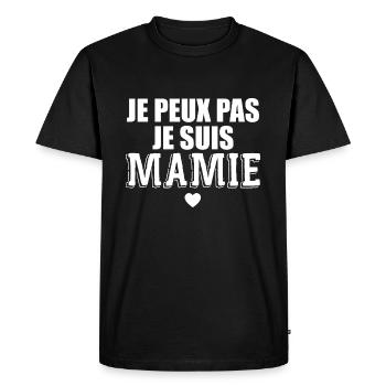 Je Peux Pas Je Suis Mamie Cadeau Mamie - T-shirt Premium bio Homme - noir - Devant - Nico (187cm)