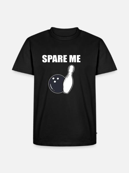 Spare me Hobbyist Gift - Men's Premium Organic T-Shirt - black