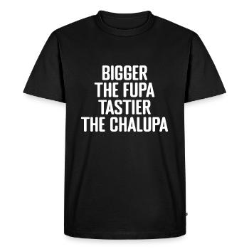 Bigger The Fupa Tastier The Chalupa - T-shirt Premium bio Homme - noir - Devant - Nico (187cm)