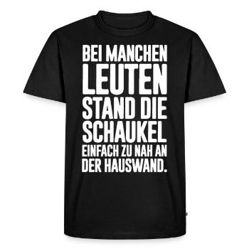 Bei manchen Leuten stand die Schaukel einfach zu - Männer Premium Bio T-Shirt - Schwarz - Vorne - Nico (187cm)