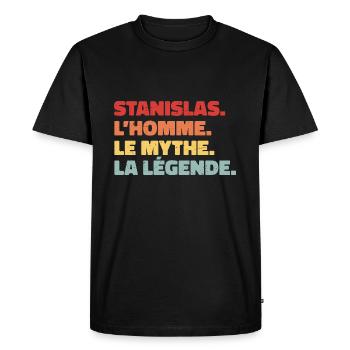 Stanislas, L'homme, Le Mythe, La Légende - T-shirt Premium bio Homme - noir - Devant - Nico (187cm)