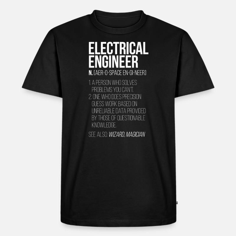 electrical engineer electrical engineering - Men's Premium Organic T-Shirt - black