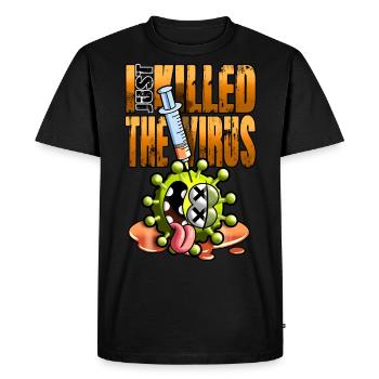 I just killed the virus - Men's Premium Organic T-Shirt - black - Front - Nico (187cm)