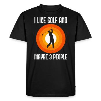 I Like Golf And Maybe 3 People - Men's Premium Organic T-Shirt - black - Front - Nico (187cm)