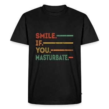 Funny Saying Smile if you Masturbate Funny Spru - Men's Premium Organic T-Shirt - black - Front - Nico (187cm)