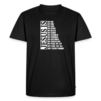 Jesus is My God King Lord Refuge Healer Savior - T-shirt Premium bio Homme - noir - Devant - Nico (187cm)