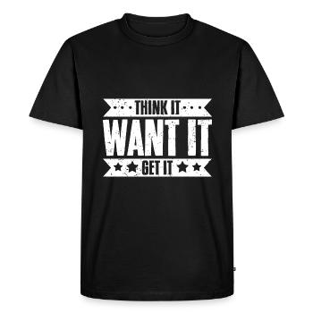 Pensez qu’il veut qu’il obtienne une vie géniale se manifestant - T-shirt Premium bio Homme - noir - Devant - Nico (187cm)