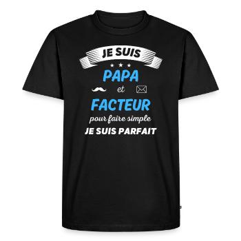 Je suis papa et facteur je suis parfait - T-shirt Premium bio Homme - noir - Devant - Nico (187cm)