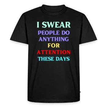 Concentrez-vous sur l’attention - T-shirt Premium bio Homme - noir - Devant - Nico (187cm)