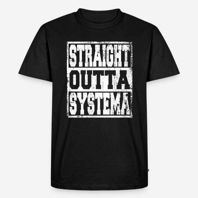 Systema Spruch lustig - Männer Premium Bio T-Shirt - Schwarz