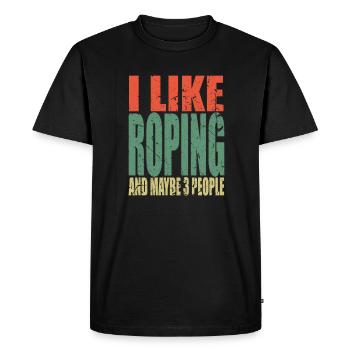 Roping saying funny - Men's Premium Organic T-Shirt - black - Front - Nico (187cm)