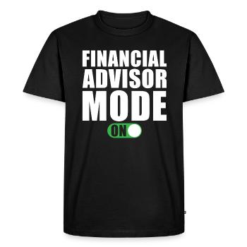 Financial Advisor Mode on - Men's Premium Organic T-Shirt - black - Front - Nico (187cm)