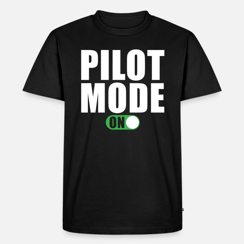 Mode pilote activé - T-shirt Premium bio Homme - noir