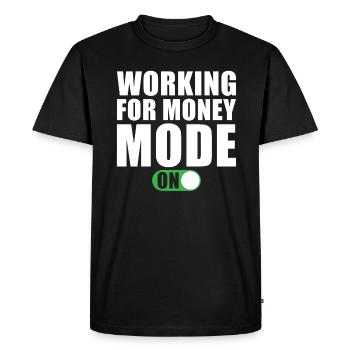 Mode Travailler pour de l’argent activé - T-shirt Premium bio Homme - noir - Devant - Nico (187cm)