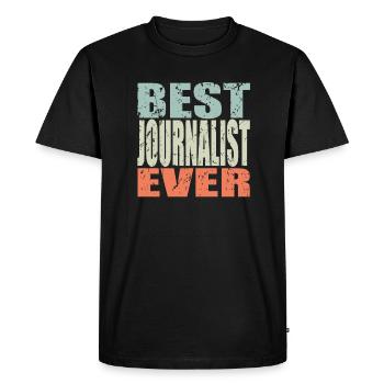 Best Journalist ever Journalist Gift - Men's Premium Organic T-Shirt - black - Front - Nico (187cm)