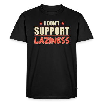 Hard work motivation saying - Men's Premium Organic T-Shirt - black - Front - Nico (187cm)