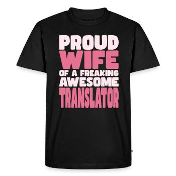 Proud Wife of A Damn Good Translator - Men's Premium Organic T-Shirt - black - Front - Nico (187cm)