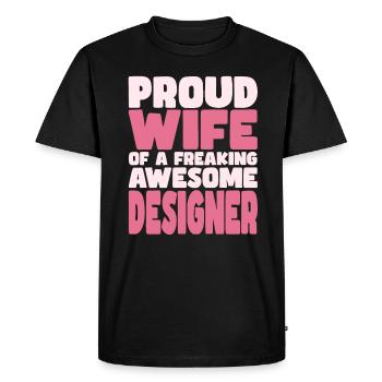 Proud Wife of A Damn Good Designer - Men's Premium Organic T-Shirt - black - Front - Nico (187cm)