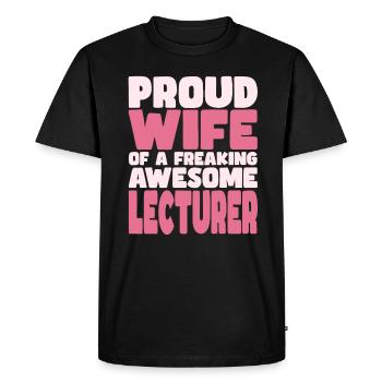 Proud Wife of A Damn Good Lecturer - Men's Premium Organic T-Shirt - black - Front - Nico (187cm)