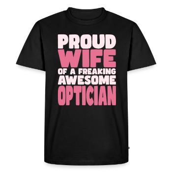 Fière épouse d’un sacré bon opticien - T-shirt Premium bio Homme - noir - Devant - Nico (187cm)