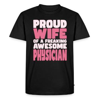 Fière épouse d’un sacré bon docteur - T-shirt Premium bio Homme - noir - Devant - Nico (187cm)
