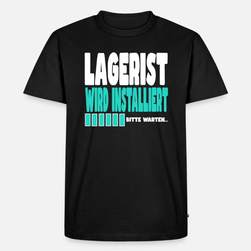 Lagerist wird installiert - Männer Premium Bio T-Shirt - Schwarz