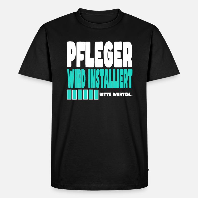 Pfleger wird installiert - Männer Premium Bio T-Shirt - Schwarz